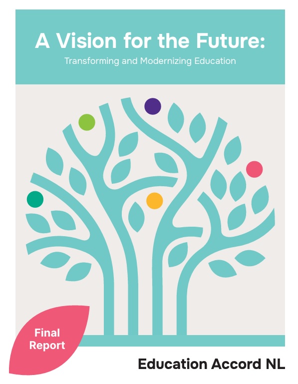 Education Accord NL Final Report Released August 28, 2025 Education Accord NL Final Report Released August 28, 2025
